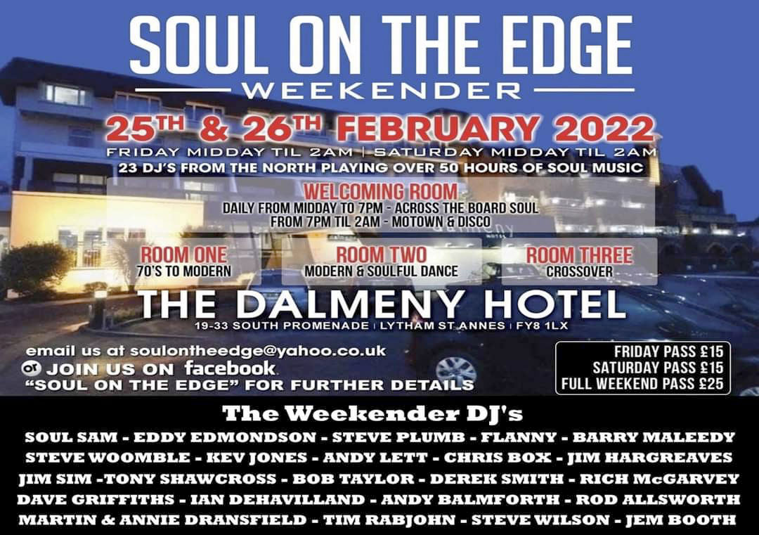 The Soul On The Edge Weekender 25th/26th of February 2022