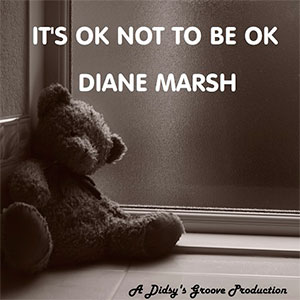 Diane Marsh with her new R&B single, It's Ok Not To Be Ok, released March 2022