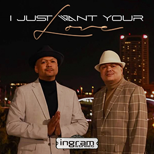 I Just Want Your Love is the new soul single release from Ingram Street, out June 2023