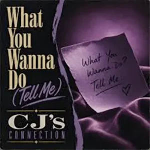 Featured on the latest Soulful Etiquette Radio Shows 2026 CJ Connection, What You Wanna Do (Cover Artwork)